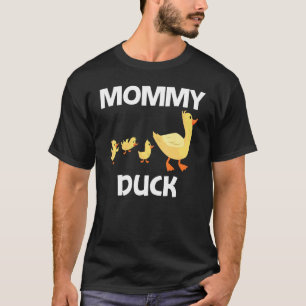 Duck Designs For Mum Women Farm Duckling Owner Hun T-Shirt