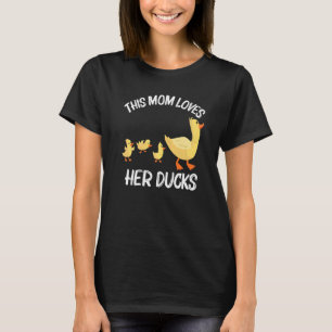 Duck Designs For Mum Women Farm Duckling Owner Hun T-Shirt