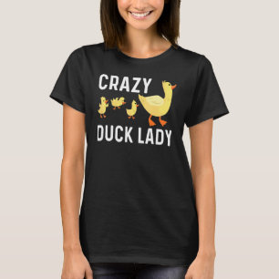 Duck Designs For Women Mum Farm Duckling Owner Hun T-Shirt