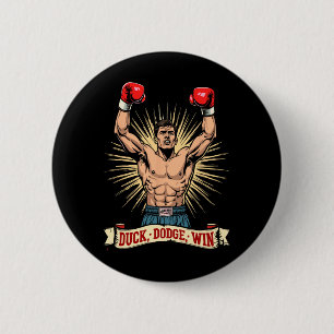 Duck Dodge Win Boxing Champion Spirit 6 Cm Round Badge