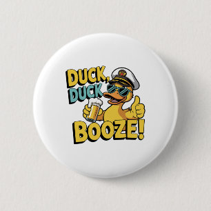Duck Duck Booze Funny Cruise Family Matching Cruis 6 Cm Round Badge