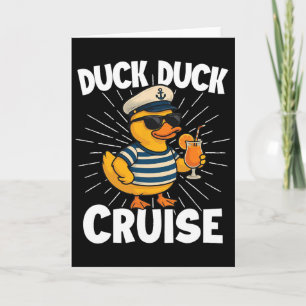 Duck Duck Cruise - Duck Lover Cruise Ship Card