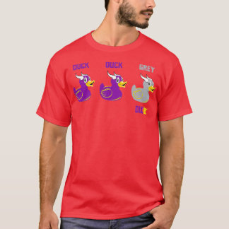 Duck Duck Grey Duck 2 T-Shirt