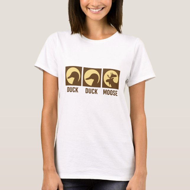Duck Duck Moose T-Shirt (Front)