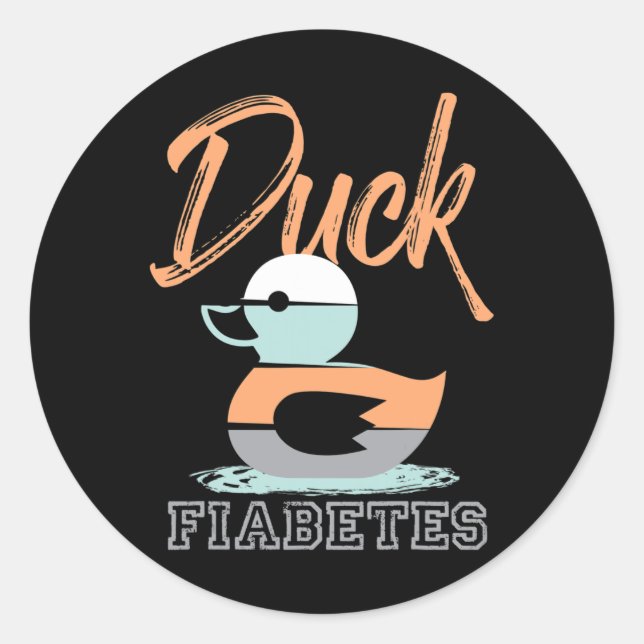 Duck Fiabetes  Classic Round Sticker (Front)