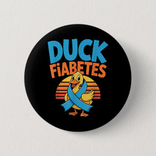 Duck Fiabetes Diabetes Awareness Humour Design 6 Cm Round Badge