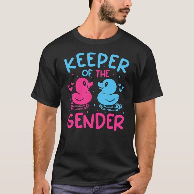 Duck Gender Reveal Keeper of the Gender Baby Annou T-Shirt (Front)
