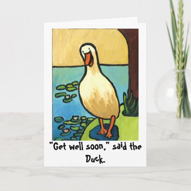 duck get well soon card (Front)