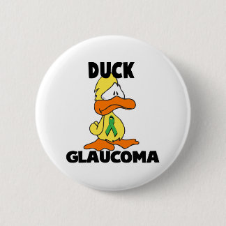 Duck Glaucoma 6 Cm Round Badge