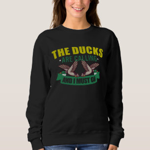 Duck Hunt Duck hunter Bird Hunting 2 Sweatshirt