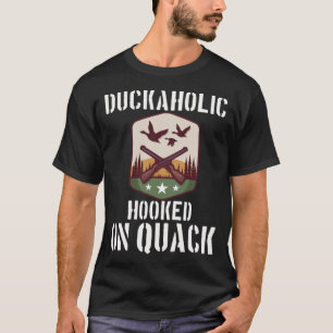Duck Hunting Hooked On Quack pet pets T-Shirt