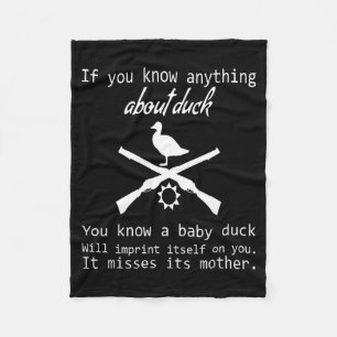Duck Hunting Quote - Funny Hunter Gift Cute Hunt G Fleece Blanket