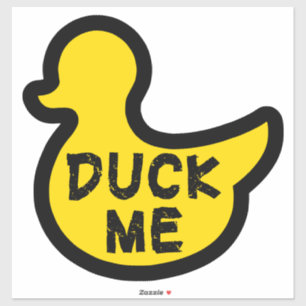 Duck me funny decal