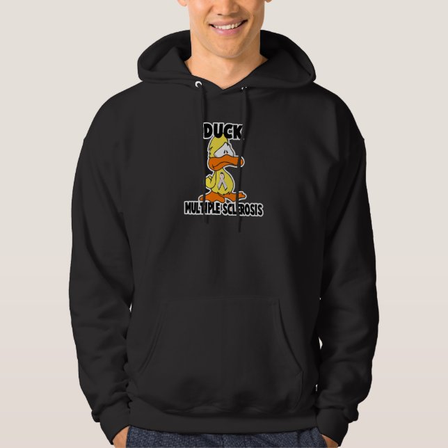 Duck Multiple Sclerosis Hoodie (Front)