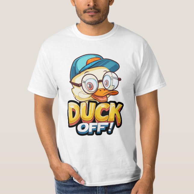 Duck Off Humourous T-Shirt (Front)