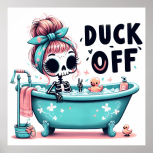 Duck off poster