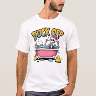 Duck Off- T-Shirt