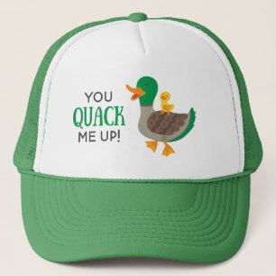 duck pun You quack me up joke Trucker Hat