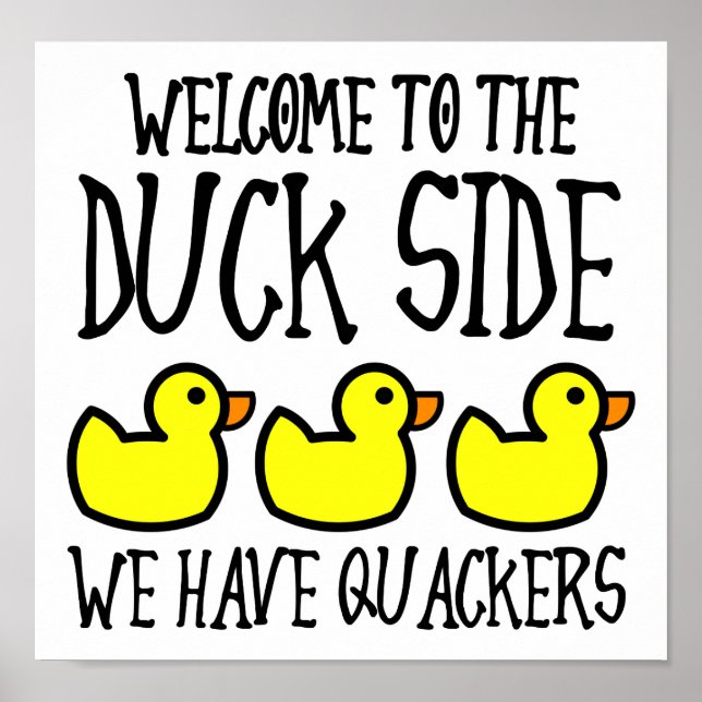 Duck Side Crackers Funny Poster (Front)