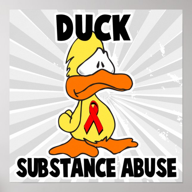 Duck Substance Abuse Poster (Front)