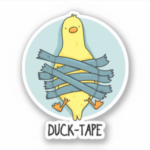 Duck Tape Funny Duct Tape Pun 