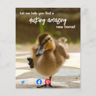 duck wonderful awesome real estate agent marketing flyer