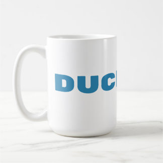DUCK YOU Funny Sassy Duck Coffee Mug