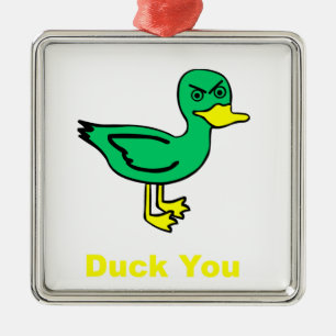 Duck You Metal Tree Decoration