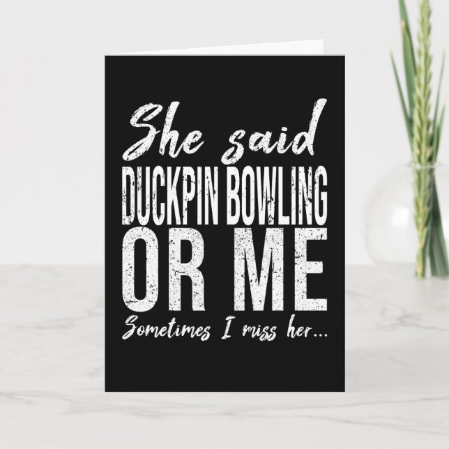 Duckpin bowling funny gift idea card (Front)