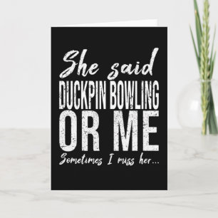 Duckpin bowling funny gift idea card
