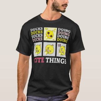 Ducks Doing Cute Things funny duck designs T-Shirt