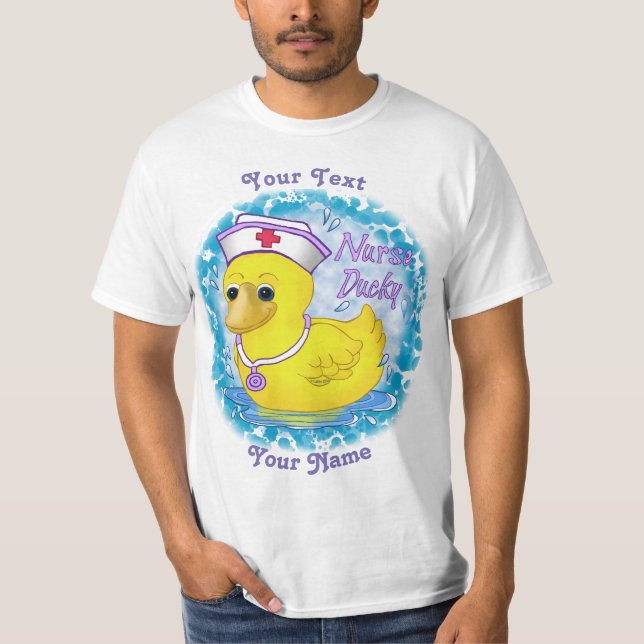 Ducky custom Nurse t-shirt   (Front)