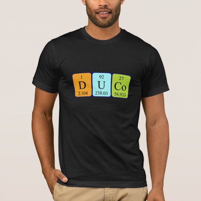 Duco periodic table name shirt (Front)