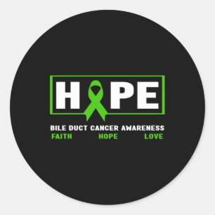 Duct Cancer - Hope Bile Duct Cancer Awareness  Classic Round Sticker