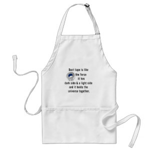 Duct Tape, Engineering humour Standard Apron