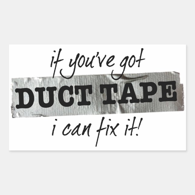 Duct Tape Fix It Humour Rectangular Sticker (Front)
