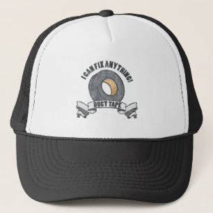 Duct Tape, I can Fix anything Trucker Hat