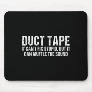 Duct Tape It Can't Fix Stud, But It Can Muffle The Mouse Pad