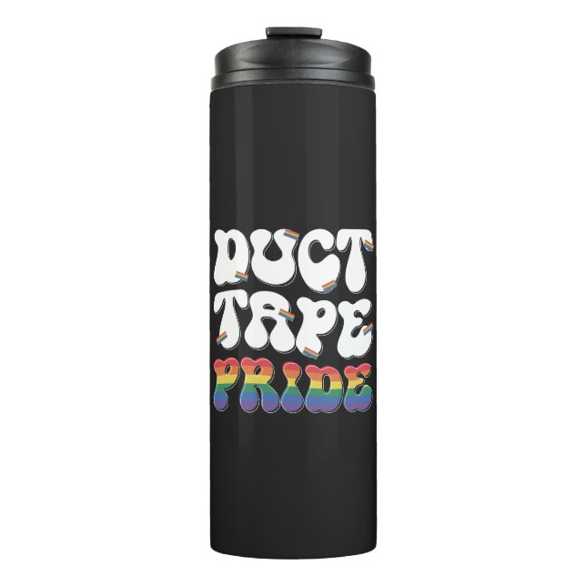 Duct Tape Pride - Thermal Tumbler (Front)