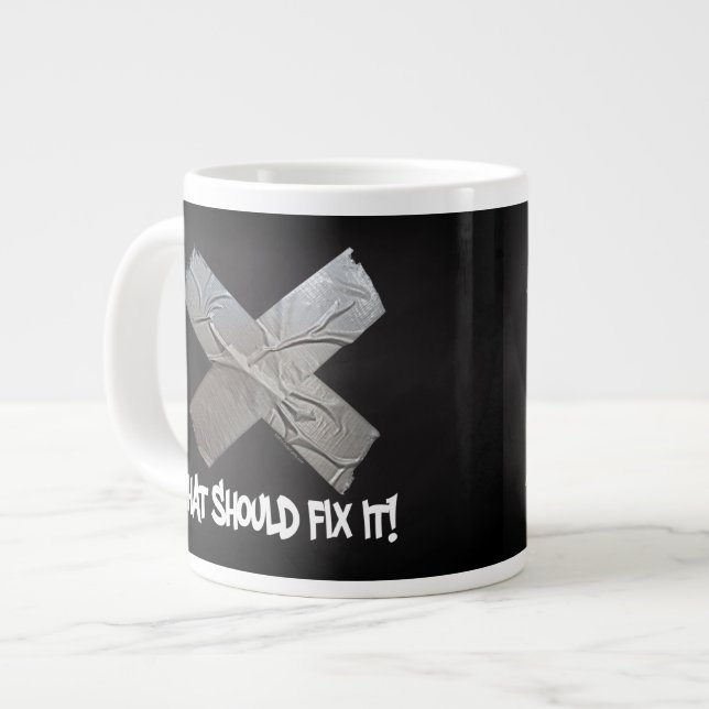 Duct Tape Should Fix It Large Coffee Mug (Front Left)