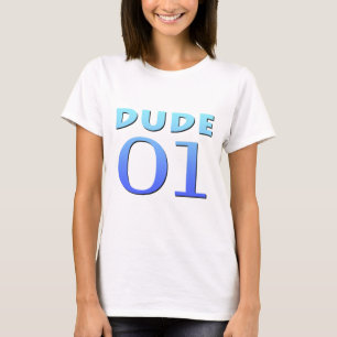 Dude 01 T-Shirt