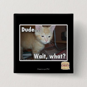 Dude 15 Cm Square Badge