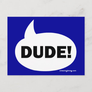 DUDE 1b Postcard