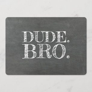 Dude Bro Funny Groomsman or Best Man Proposal Invitation