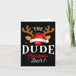 Dude Christmas Deer Pjs Xmas Family Matching Card