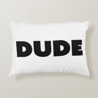 Dude Customisable Typography Black And White Decorative Cushion