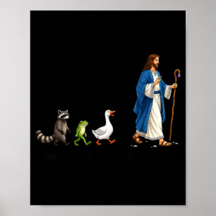 Dude He Said Going Fishing Funny Christian Fishing Poster