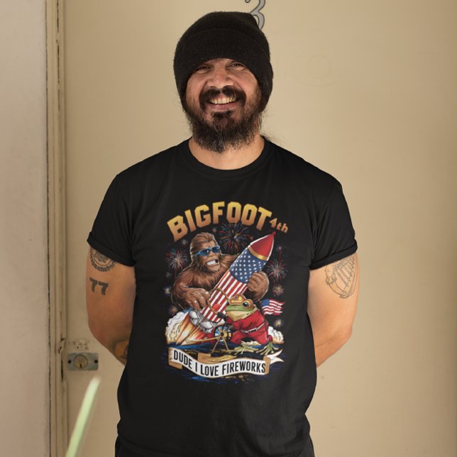 DUDE I LOVE FIREWORKS Bigfoots  T-Shirt (Creator Uploaded)
