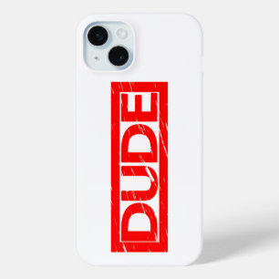 Dude Stamp iPhone 15 Mini Case