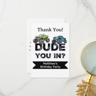 Dude You In? Black Text Truck Boy Birthday Party Thank You Card